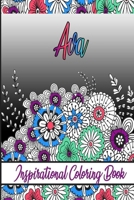 Ava Inspirational Coloring Book: An adult Coloring Boo kwith Adorable Doodles, and Positive Affirmations for Relaxationion.30 designs , 64 pages, matte cover, size 6 x9 inch , B08KJ5548W Book Cover