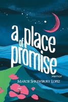 A Place of Promise B0FB467S38 Book Cover