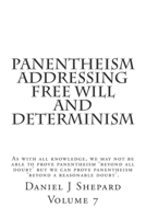 Panentheism Addressing Free Will and Determinism 1502860996 Book Cover