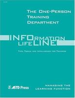 Info-line: The One-Person Training Department (Infoline) 1562862731 Book Cover