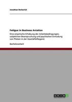 Fatigue in Business Aviation 3656196508 Book Cover