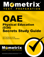 Oae Physical Education (034) Secrets Study Guide: Oae Test Review for the Ohio Assessments for Educators 1630944718 Book Cover