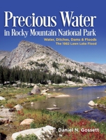Precious Water in Rocky Mountain National Park B0B9QC56ZR Book Cover