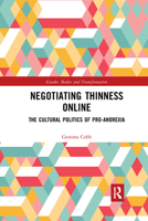 Negotiating Thinness Online 1032175451 Book Cover