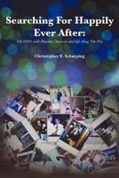 Searching For Happily Ever After 1479732400 Book Cover