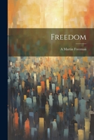 Freedom 1022207253 Book Cover