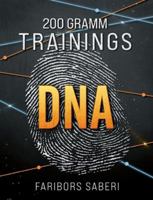 200 Gramm Trainings-DNA 3695126914 Book Cover