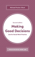 Making Good Decisions: Law for Social Work Practice 1352006278 Book Cover