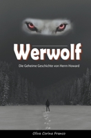 Werwolf: Die Geheime Geschichte von Herrn Howard B0C5BRY3M7 Book Cover