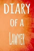 Diary of a Lawyer: The perfect gift for the professional in your life - 119 page lined journal 1694452336 Book Cover