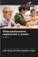 Sfide/adattamenti ragionevoli a scuola: La scuola 6206376176 Book Cover