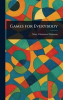 Games for Everybody 1022941046 Book Cover