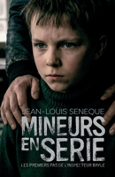 Mineurs en série (French Edition) B0GPX7J94S Book Cover
