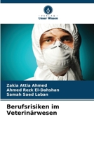 Berufsrisiken im Veterinärwesen (German Edition) 6209610897 Book Cover