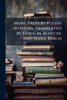 More Tales by Polish Authors 1177228076 Book Cover