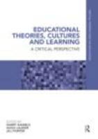 Educational Theories, Cultures and Learning: A Critical Perspective 0415686504 Book Cover