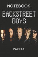 NOTEBOOK: Backstreet Boys Music Lovers Notebook - Large 6 x 9 - Blush Notes 120 Pages 1691223034 Book Cover