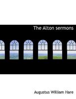 The Alton Sermons 1022157701 Book Cover