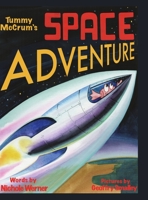 Tummy McCrum's Space Adventure: A Storybook about Self Acceptance 1716379741 Book Cover