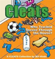 Who Tracked Soccer Through the House ?: A Cleats Collection 0740741381 Book Cover