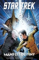 Star Trek: Manifest Destiny 1631406345 Book Cover