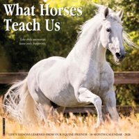 2026 What Horses Teach Us 12 x 12 Wall 1549253190 Book Cover