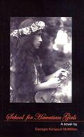 School for Hawaiian Girls 157962121X Book Cover