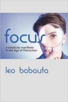 Focus: L'art de se concentrer 1434103072 Book Cover