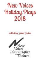 New Voices Holiday Plays 2018 1728661692 Book Cover