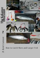 The Kokanee Obsession 0615433901 Book Cover