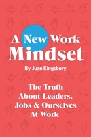 A New Work Mindset 1716370027 Book Cover
