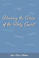 Hearing the Voice of the Holy Spirit B0G5J33ND3 Book Cover