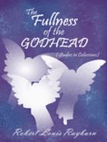 The Fullness of the GODHEAD: 142593093X Book Cover