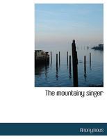 The Mountainy Singer 1021362174 Book Cover