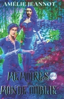 Mémoires d'un Monde Oublié Tome 2: La Guerre de l'Ombre 2956457608 Book Cover
