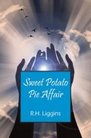 Sweet Potato Pie Affair 1478741260 Book Cover