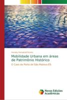 Mobilidade Urbana em áreas de Patrimônio Histórico 6202033452 Book Cover