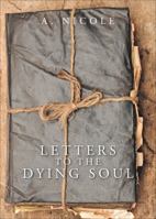 Letters to the Dying Soul 1625103883 Book Cover