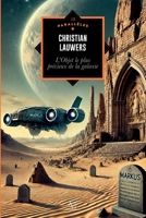 L'Objet le plus précieux de la galaxie (French Edition) 2390750303 Book Cover