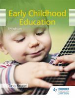 Early Childhood Education 0340407352 Book Cover