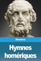 Hymnes homériques (French Edition) 3988814415 Book Cover