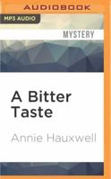 A Bitter Taste 1531838375 Book Cover
