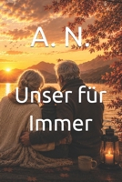 Unser für Immer (Herzenswege) B0H6V6L78W Book Cover