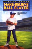 Make-Believe Ball Player 0064404250 Book Cover
