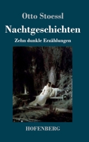 Nachtgeschichten: Zehn dunkle Erzählungen 3743733943 Book Cover