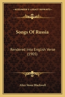Songs Of Russia 1164826867 Book Cover
