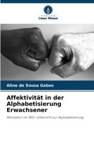 Affektivität in der Alphabetisierung Erwachsener (German Edition) 6208173736 Book Cover