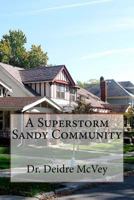 A Superstorm Sandy Community 1517514665 Book Cover