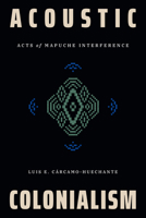 Indigenous Interference: Indigenous Interference 1478032634 Book Cover