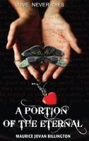 A Portion of the Eternal 0985564377 Book Cover